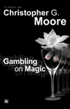Gambling on Magic