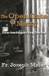 The Open Gate of Mercy